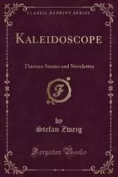 Kaleidoscope: Thirteen Stories and Novelettes (Classic Reprint)