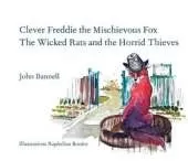 The Wicked Rats and the Horrid Thieves