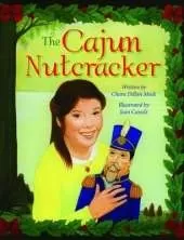 Cajun Nutcracker, The