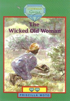 The Wicked Old Woman