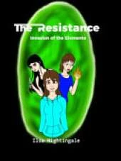 The Resistance: Invasion of the Elements