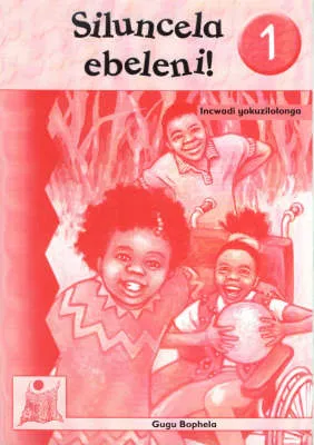 Siluncela Ebeleni!