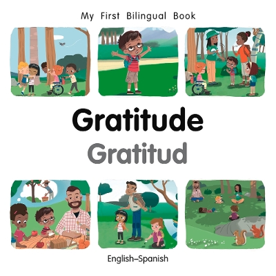 My First Bilingual BookGratitude (EnglishSpanish)