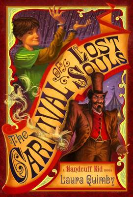 Carnival of Lost Souls: A Handcuff Kid Novel