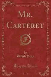 Mr. Carteret (Classic Reprint)