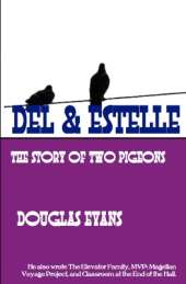 Del & Estelle: a story of two pigeons