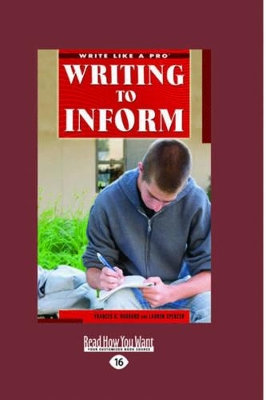 Writing to Inform: (Write Like a Pro)