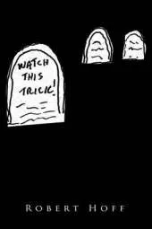 Watch This Trick!