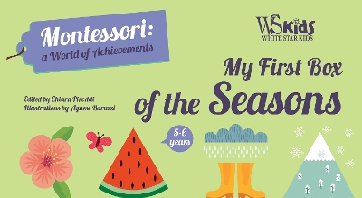 My First Box of Seasons: Montessori: A World of Achievements