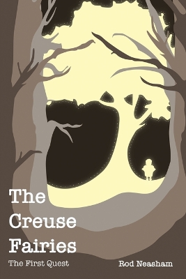 The Creuse Fairies: The First Quest