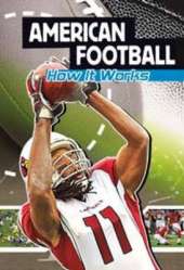 American Football: How It Works