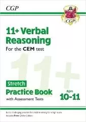 11+ CEM Verbal Reasoning Stretch Practice Book & Assessment Tests - Ages 10-11 (with Online Edition): for the 2025 exams
