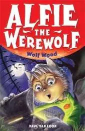 Wolf Wood: Book 4