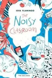 The Noisy Classroom: Poems for Children