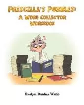 Priscilla's Puzzles: A Word Collector Workbook