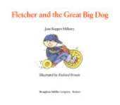 Fletcher and the Great Big Dog