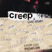 Creep: a Love Story