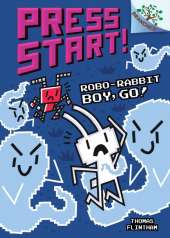 Press Start! Robo-Rabbit Boy, Go!