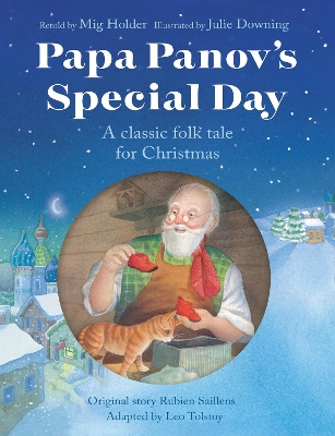 Papa Panov's Special Day: A Classic Folk Tale for Christmas
