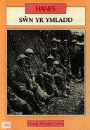 Swn yr Ymladd: Y Rhyfel Byd Cyntaf 1914-18