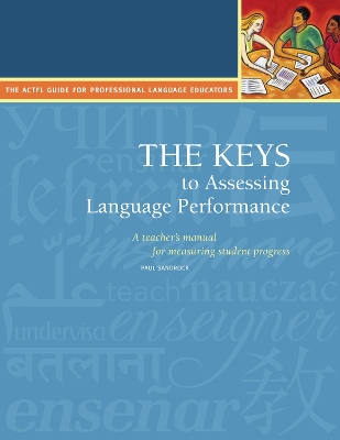 The Keys to Assessing Language Performance: Teacher´s Manual