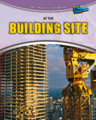 At the Building Site