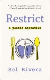 Restrict: A Poetic Narrative