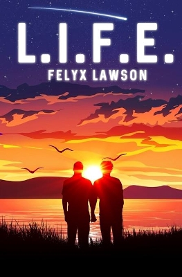 L.I.F.E.