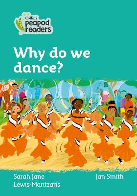 Level 3 - Why do we dance?
