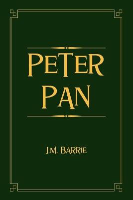 Peter Pan (Illustrated)