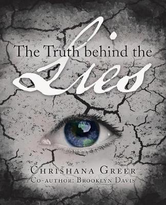 The Truth Behind the Lies