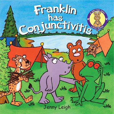 Franklin has Conjunctivitis