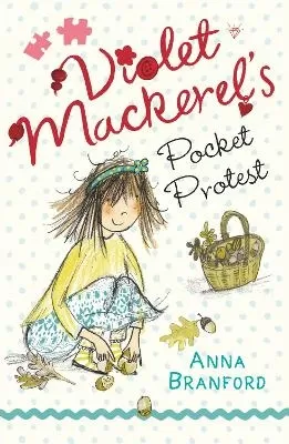 Violet Mackerel's Pocket Protest