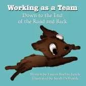 Working as a Team: Down to the End of the Road and Back
