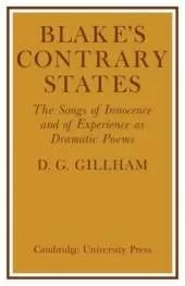 Blake's Contrary States: The 'Songs of Innocence and Experience' as Dramatic Poems