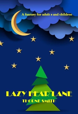 Lazy Bear Lane