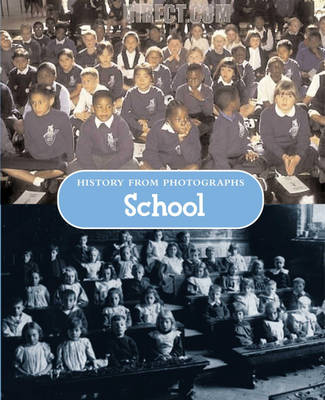 History from photographs: School