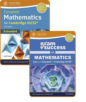 Complete Mathematics for Cambridge IGCSE (R) (Extended): Student Book & Exam Success Guide Pack