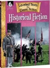 Leveled Texts for Classic Fiction: Historical Fiction: Historical Fiction