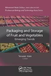 Packaging and Storage of Fruits and Vegetables: Emerging Trends