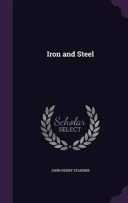 Iron and Steel
