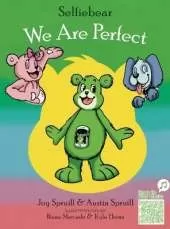 Selfiebear: We Are Perfect