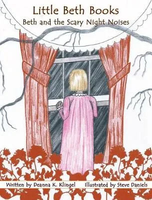 Beth and the Scary Night Noises