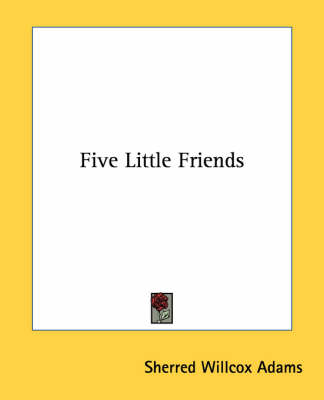 Five Little Friends