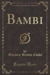 Bambi (Classic Reprint)