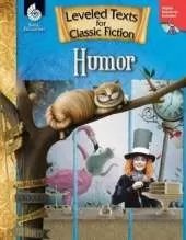 Leveled Texts for Classic Fiction: Humor: Humor