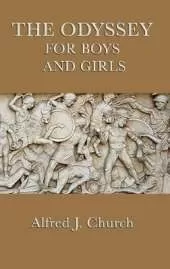 The Odyssey for Boys and Girls