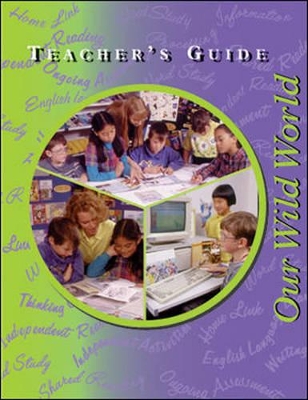 Our Wild World Teachers' Notes