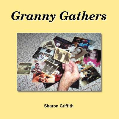 Granny Gathers