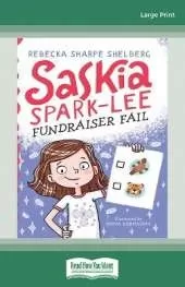 Saskia Spark-Lee: Fundraiser Fail